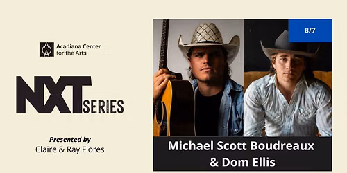 NXT Series: Michael Scott Boudreaux + Dom Ellis