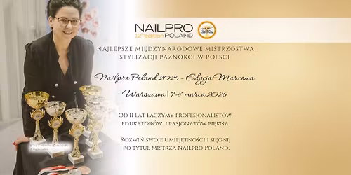 Mistrzostwa Stylizacji Paznokci Nailpro Poland 2026 edycja marcowa
