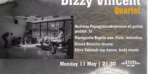 Dizzy Vincent live at Spiti Art Bar