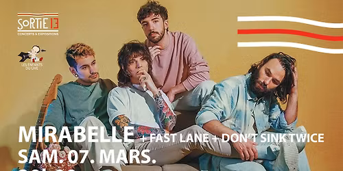 BAD ESCALE : MIRABELLE + Fast Lane + Don't Sink Twice