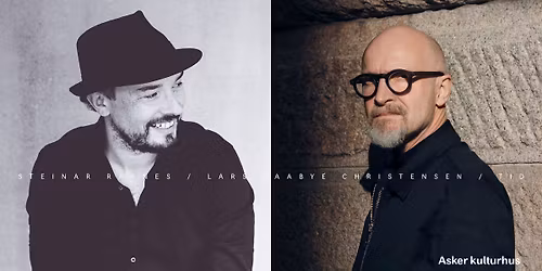Steinar Raknes og Lars Saabye Christensen \/\/ Asker kulturhus