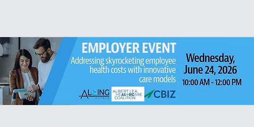Employer Event - Addressing Skyrocketing Employee Health Costs With Innovative Care Models
