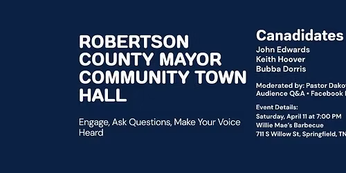 Robertson County Mayor Community Town Hall
