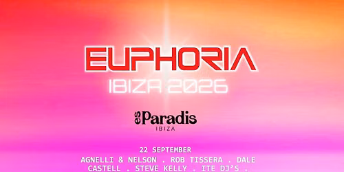 EUPHORIA LEGACY - IBIZA 2026