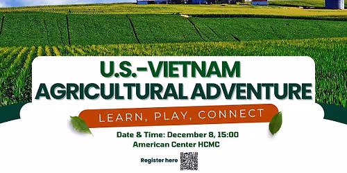 U.S.-Vietnam Agricultural Adventure