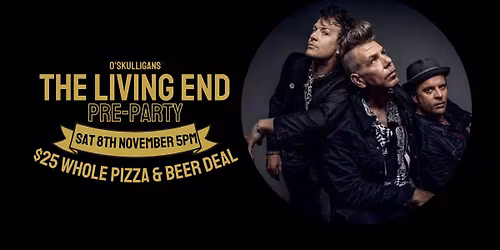 THE LIVING END PRE-PARTY