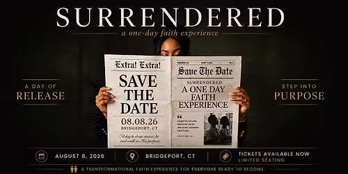 SURRENDER: A One Day Faith Experience
