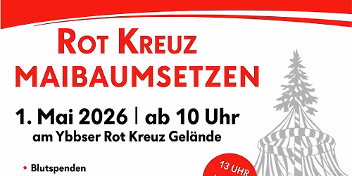 1. Ybbser Rot Kreuz Maibaumsetzen