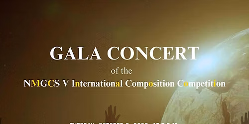 GALA CONCERT of the NMGCS V International Composition Competition