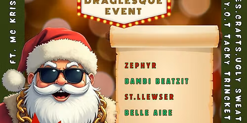 Santa\u2019s Naughty List: A Draglesque Event