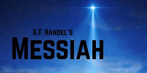 G.F. Handel's MESSIAH