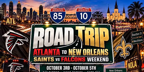 ATL 2 NOLA The Ultimate Falcons vs Saints Rivalry Weekend