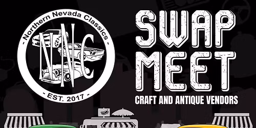Northern Nevada Classics Swap Meet