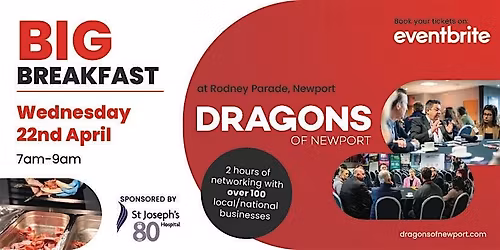 April Big Breakfast  - Facilitated Networking for Local Businesses