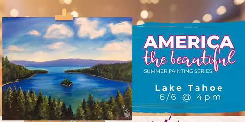 America the Beautiful Series: Lake Tahoe