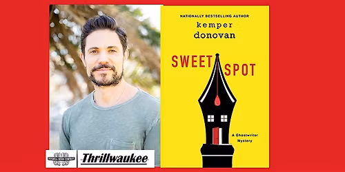 Kemper Donovan, author of SWEET SPOT- a Boswell event
