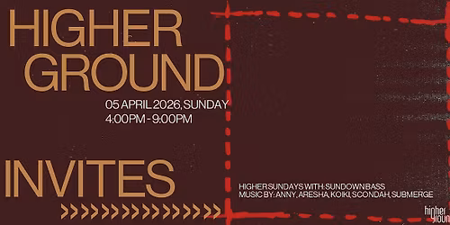 Higher Sundays Invites Sundown Bass