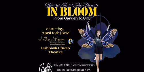 IN BLOOM - Monarch Aerial Arts Showcase