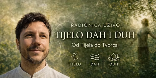 INTEGRATIVNA RADIONICA U\u017dIVO "TIJELO, DAH I DUH"