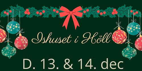 Jul i Ishuset i H\u00f8ll