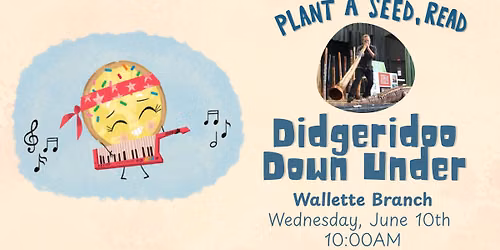Didgeridoo Down Under at the Wallette Branch