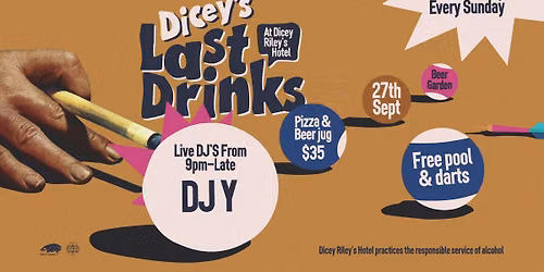 LAST DRINKS W\/ DJY