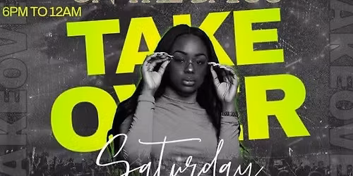 The TakeOver Saturday @ Don Villavaso On the Bayou