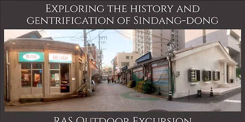 [Cultural Excursion] "Hipdang-dong" - Exploring the history and gentrification of Sindang-dong