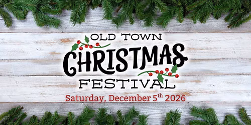 Old Town Christmas Festival presented by Honda Leander