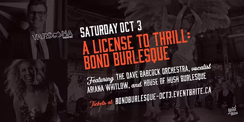 A License to Thrill: Bond Burlesque