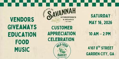 Customer Appreciation Celebration + Wild Seed Market