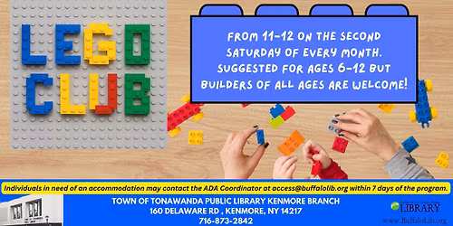 Lego Club 2nd Saturday of the month from 11-12
