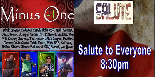 Saturday January 17th Minus One at Salute to Everyone 8:00pm