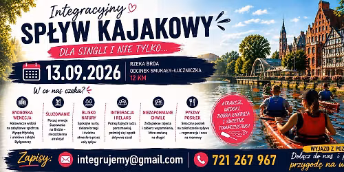 Kontynuujemy Sezon Kajakowy :) Integracyjny Sp\u0142yw Kajakowy dla Singli i nie tylko. Brda 13.09.2026