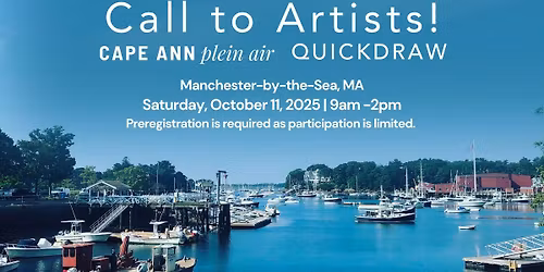 Cape Ann Plein Air 2025 QuickDraw