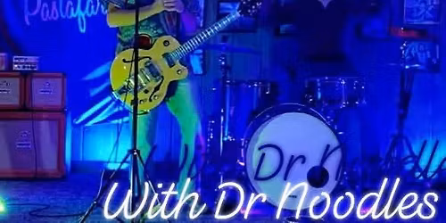 Dr Noodles live @ The Library Pizza and Sports Bar