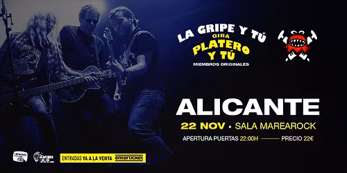 La Gripe y T\u00fa en Alicante