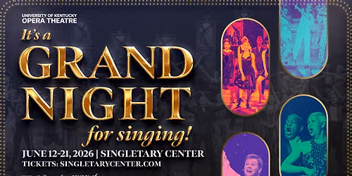 It's a Grand Night for Singing!