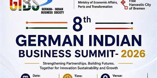 8th German- Indian Business Summit- 2026