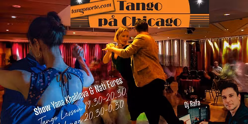Milonga at Chicago\/ Show Yana Khalilova&Natalia Fures\/ Dj Rafa\/ Drop-in WS med Yana& Nati
