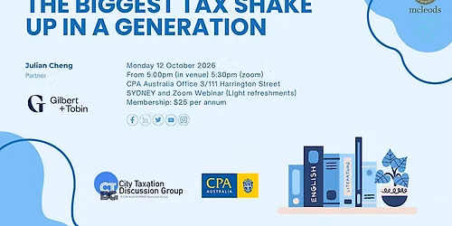12 October 2026 | The biggest tax shake up in a generation