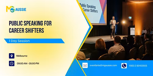Public Speaking for Career Shifters: 1 Day Workshop in Melbourne