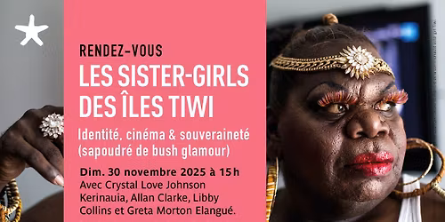 Les Sistergirls des \u00celes Tiwi : identit\u00e9, cin\u00e9ma et souverainet\u00e9 (sapoudr\u00e9 de bush glamour)