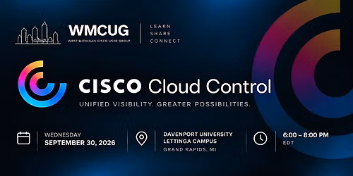 WMCUG September 30th - All Things Cisco Cloud Control
