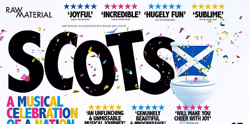 SCOTS the Musical