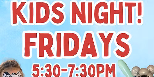 Kids Night! Hall Rd. Macomb Twp - Fridays - Leo's Coney Island - 