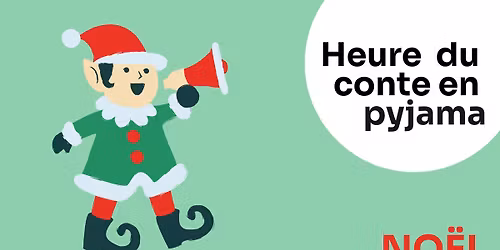 Heure du conte en pyjama | NO\u00cbL