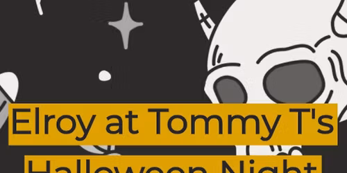 Elroy at Tommy T\u2019s
