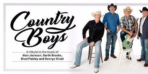 ROGERSVILLE (NB) -Tribute to ALAN JACKSON, GARTH BROOKS, BRAD PAISLEY & GEORGE STRAIT