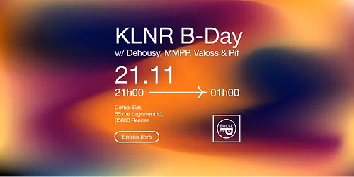 KLNR B-Day @ Combi Bar w\/ Dehousy, MMPP, Valoss, Pif